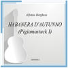 Habanera D'Autunno (Pigiamastuck I) - Vincenzo Saldarelli