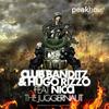 The Juggernaut (Original Mix) - Club Banditz&Hugo Rizzo&NICCI