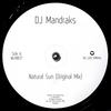 Natural Sun (Original Mix) - DJ Mandraks