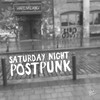 Saturday Night Postpunk - Rudi Glitzer