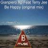 Be Happy(Ib Music Ibiza) - Terry Jee&Gianpiero XP