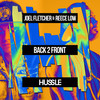 Back 2 Front - Joel Fletcher&Reece Low&Joel Allen