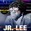 Helen (Explicit) - Jr. Lee&Mannie&Mouthpiece