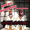 Outta My Mind (Explicit) - Rocky Roberson&Kene Wayne