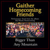 Bigger Than Any Mountain - Stephen Hill&Ann Downing&Amy Lambert