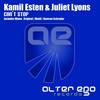 Can't Stop (Original Mix) - Kamil Esten&Juliet Lyons