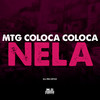 MTG- Coloca Coloca Nela (Explicit) - DJ Rn Ofcc