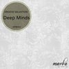 Deep Minds (Original Mix) - Groove Salvation