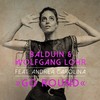 Go Round (Radio Edit) - Balduin&Wolfgang Lohr&Andrea Carolina
