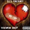 No Cap (Explicit) - SOLOMON DBOY