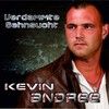 Verdammte Sehnsucht - Kevin Andree