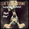 Night Song(feat. DeMar) - Tha Soundrome&Demàr