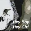 Hey Boy Hey Girl - C.B.