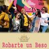 Robarte un Beso - Raya