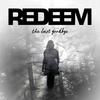 The Last Goodbye - Redeem