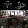 Ridin' by Herself (Explicit) - Young Gee&Diz