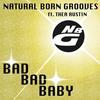 Bad Bad Baby (Peter Luts Remix) - Natural Born Grooves&Thea Austin