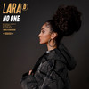 No One (Explicit) - Lara D