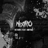 Return (2019 Mix) - NextRO&Aortaa