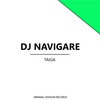 Taiga - Dj Navigare