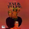 Talk to me nicely - Dyna Edyne