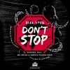 Don't Stop (Bry Ortega & Fabricio Pecanha Remix) - Fabricio Pecanha&Bry Ortega&Alex Stein