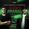 Ações Binárias - MC Novinho&Mc Daniel7