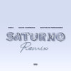 Saturno (Ela É Malvada) (Remix|Explicit) - David Carreira&Matheus Fernandes&Oscu&Maikinho DJ