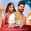 Milky - Vishvajeet Choudhary&Ruchika Jangid