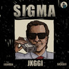 Sigma - Jxggi&SickBoi&Hxrmxn