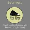 Relento (Original Mix) - Seamless