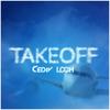 Takeoff - Cediv&LOCH