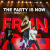 The Party Is Now(Ao Vivo No Meo Arena) (Ao Vivo No Meo Arena) - Fran