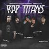 Rap Titans (feat. Ruste Juxx, Psycho Les, ILL Bill & Big Stretch The Demon S) - Klee Magor&Ruste Juxx&Psycho Les&Ill Bill&Big Stretch The Demon Slayer