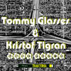 Keep Movin (Original Mix) - Tommy Glasses&Kristof Tigran