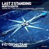 North South (Chris Coles & Latex Zebra Remix) - Last 2 Standing&Chris Coles&Latex Zebra