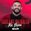 Keq hyseni - Taulant Bajraliu