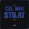 Cel Mai Stilat (Explicit) - Nivelu