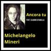 Ancora tu - Michelangelo Mineri&Claudio Citarella