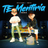 Te Mentiría Remix - The La Planta&Tomy DJ
