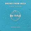 Indian Summer - Bruno From Ibiza