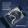 Still Got the Blues - Vintage Reggae Soundsystem&Luca Giacco