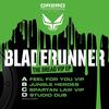 Feel for You (VIP) - Bladerunner