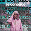 Te Conozco - Frijo
