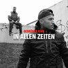 In allen Zeiten (Explicit) - Gebrüder King
