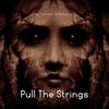 Pull The Strings (Explicit) - Hari Upfront&Reece Lett&Nicholas Duran&ay29areyoumad&B1OnThat