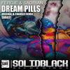 Dream Pills (Original Mix) - Fergie & Sadrian