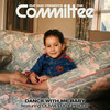 Dance with Me Baby (Mali-I Dub) - The Committee&Ruf Dug&Olivia Lucy Philip&Mali-i