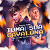 Toma Sua Cavalona (Remix Funk) - Mc Jacare&DJ Dn o Astro