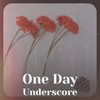 One Day Underscore - Dan LaCob